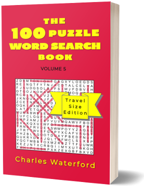 The 100 Puzzle Word Search Book, Vol. 5 by Charles Waterford