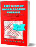 101 Themed Word Search Puzzles: From A to Z and Back Again (A Couple Times) Vol. 1 by Charles Waterford.png