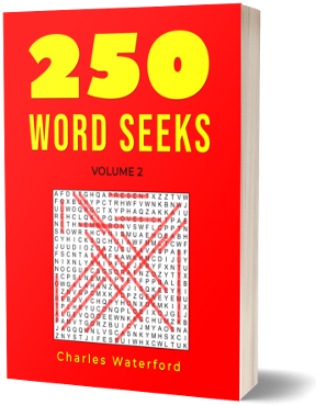 250 Word Seeks, Vol. 2 by Charles Waterford