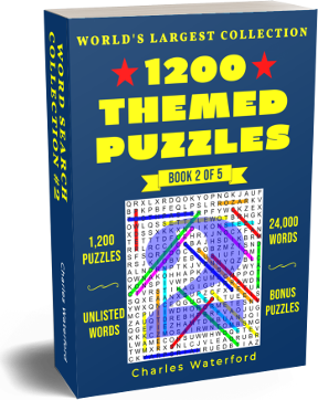 The World's Largest Collection Of Themed Word Search Puzzles (Book 2 of 5) by Charles Waterford