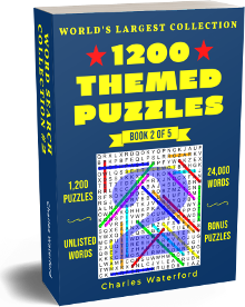 The World's Largest Collection Of Themed Word Search Puzzles (Book 2 of 5) by Charles Waterford