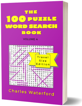 The 100 Puzzle Word Search Book, Vol. 4 by Charles Waterford