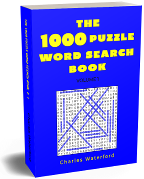 The 1,000 Puzzle Word Search Book (Volume 1) by Charles Waterford