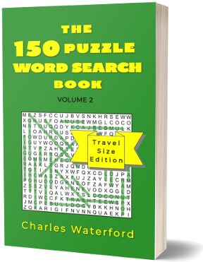 The 150 Puzzle Word Search Book, Vol. 2 by Charles Waterford
