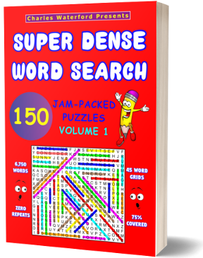 Super Dense Word Search: 150 Jam-Packed Puzzles (Volume 1)