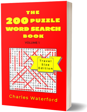 The 200 Puzzle Word Search Book, Vol. 1 by Charles Waterford