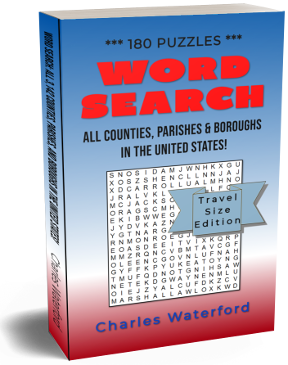 Word Search: All Counties, Parishes & Boroughs in the United States! (Travel Size Edition, Vol. 1) by Charles Waterford
