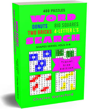 Word Search Donuts, Big Squares, Two Bricks, 4-Letter L's (Shapes Series, Vols. 5-8) by Charles Waterford
