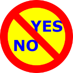 words YES and NO in forbidden sign